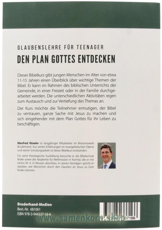 Den Plan Gottes entdecken / Teenagerkurs Teil 1-3