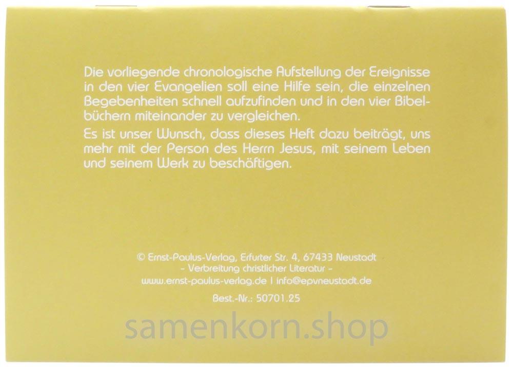 Abfolge geschichtlicher Ereignisse in den vier Evangelien / Heft