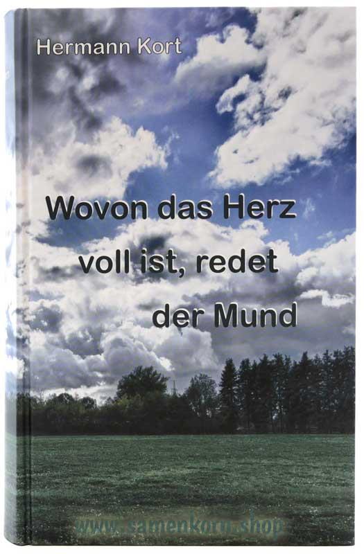 Wovon das Herz voll ist, redet der Mund / Buch