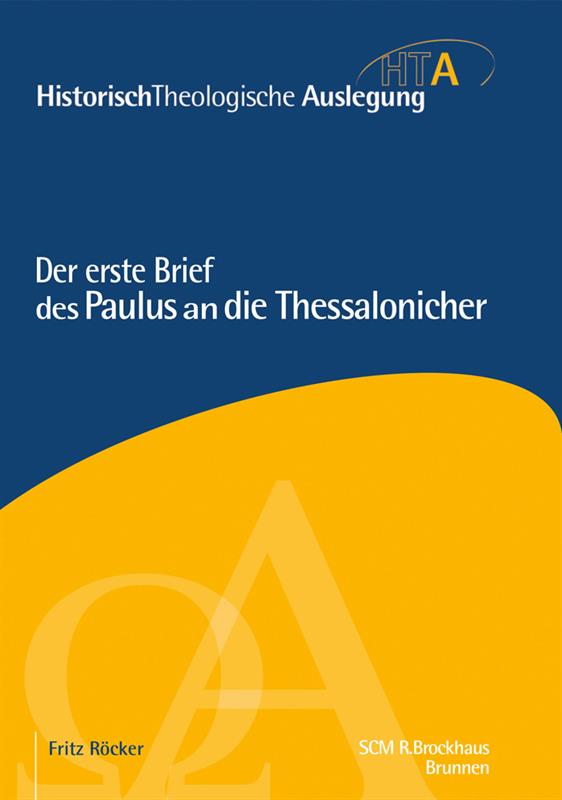 Der erste Brief des Paulus an die Thessalonicher / Buch