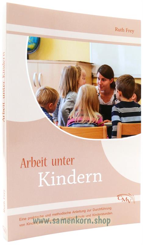 Arbeit unter Kindern / Buch