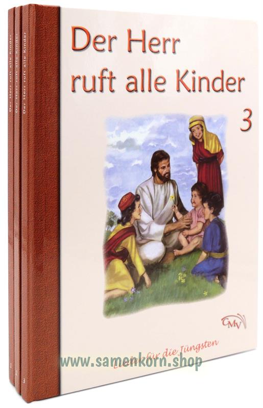 Der Herr ruft alle Kinder, Band 1-3/ Bücher