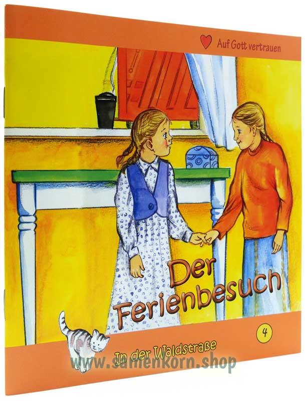 Der Ferienbesuch / Heft 4