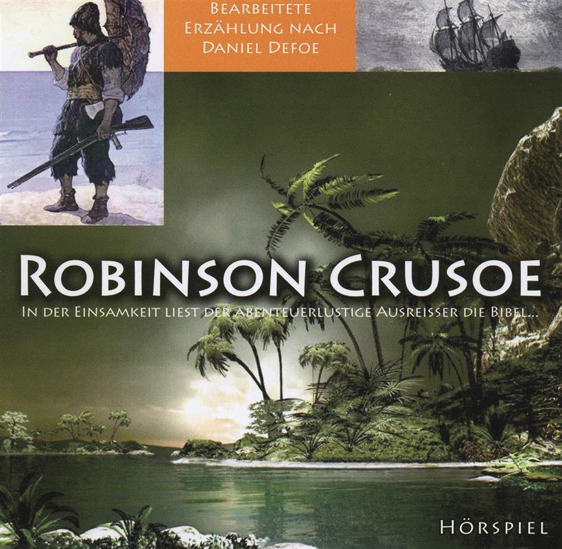 Robinson Crusoe / CD- Hörspiel