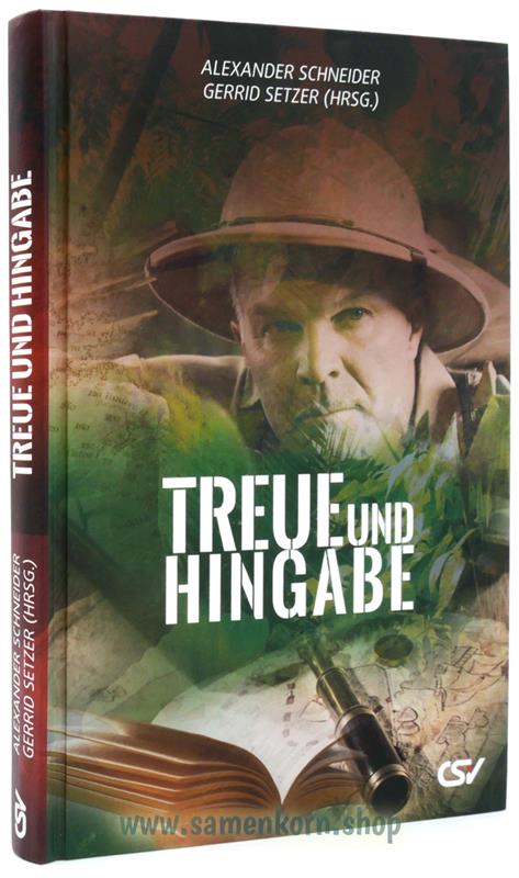 Treue und Hingabe / Buch