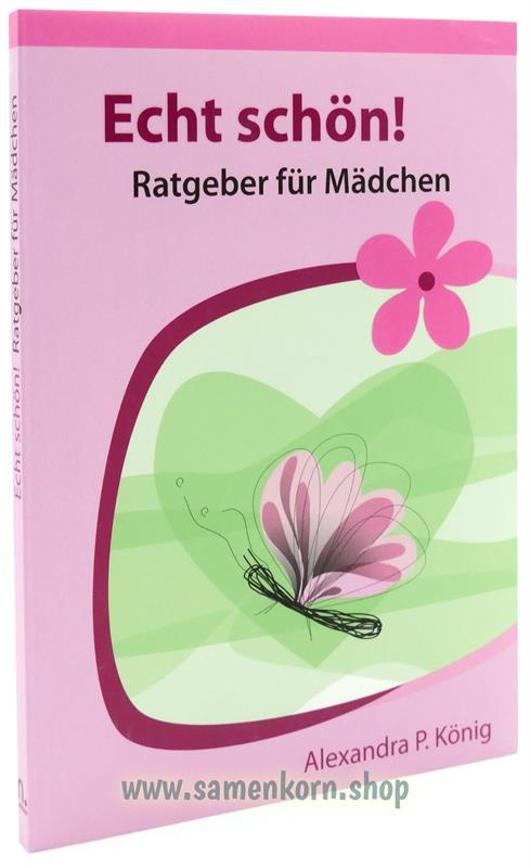 Echt schön! - Ratgeber für Mädchen / Buch