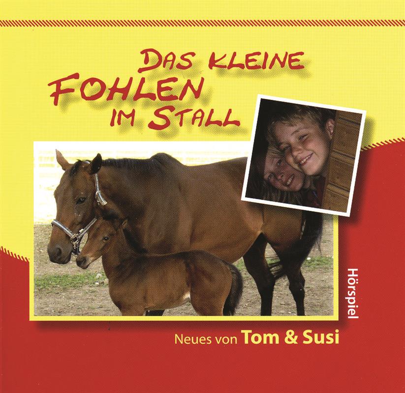 Das kleine Fohlen im Stall / CD- Hörspiel