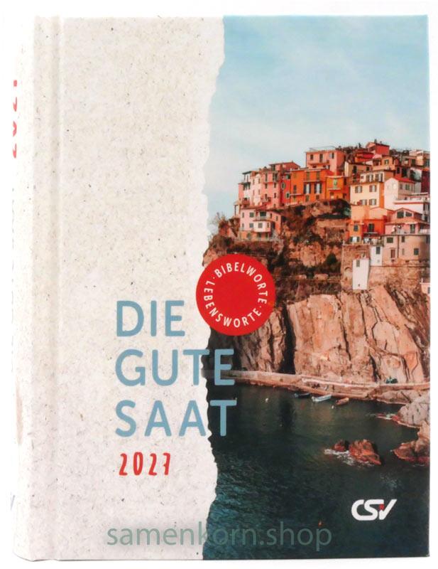 Die gute Saat 2027 Buchkalender/ Hardcover