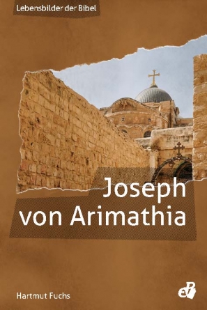 Joseph von Arimathia / Heft