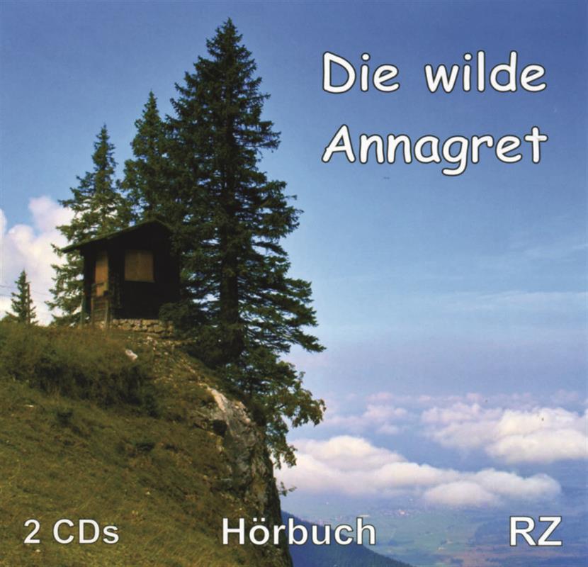 Die wilde Annagret / CD- Hörbuch