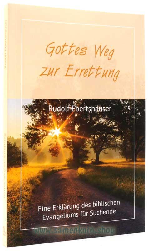 Gottes Weg zur Errettung / Buch