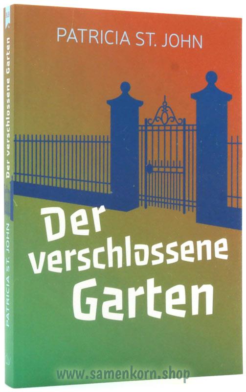 Der verschlossene Garten / Buch