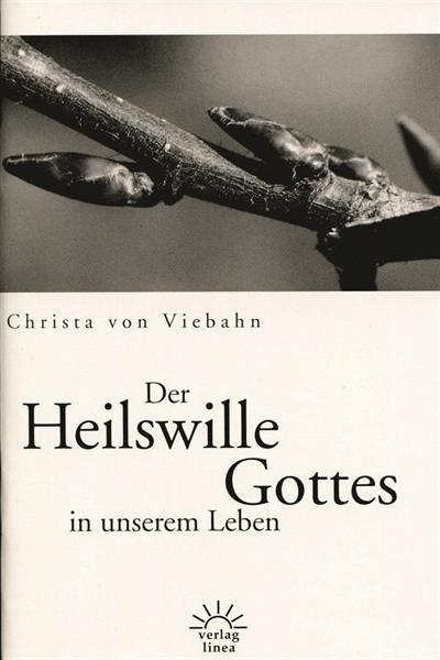 Der Heilswille Gottes in unserem Leben/ Heft