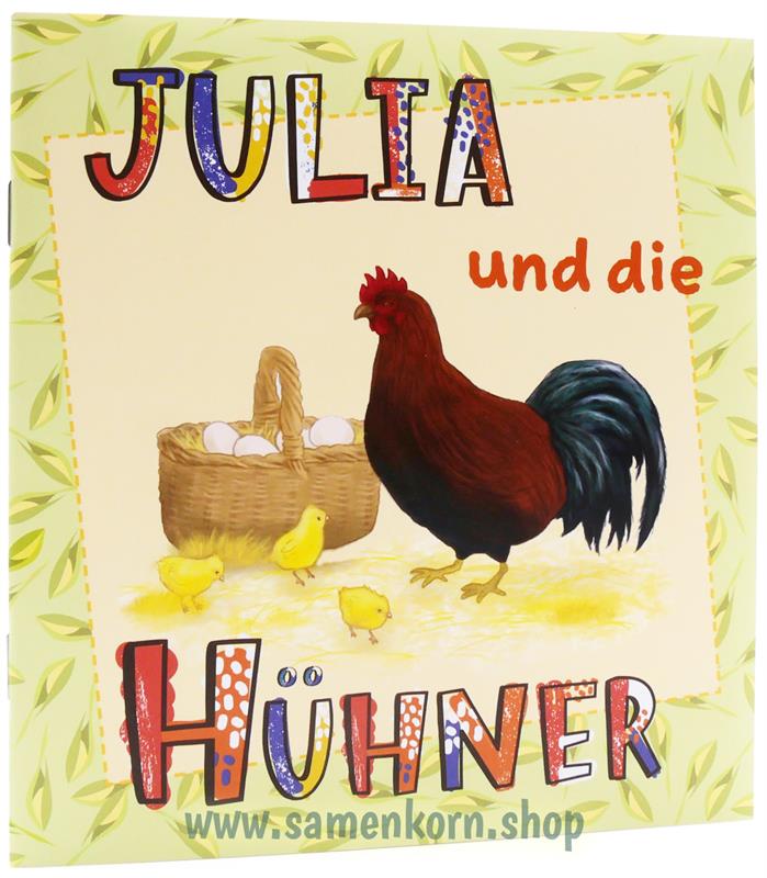 Julia und die Hühner / Heft