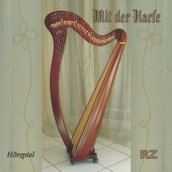 Mit der Harfe / CD- Hörspiel