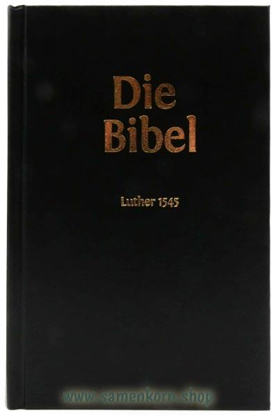 Luther 1545 ohne Apokryphen TA / Buch