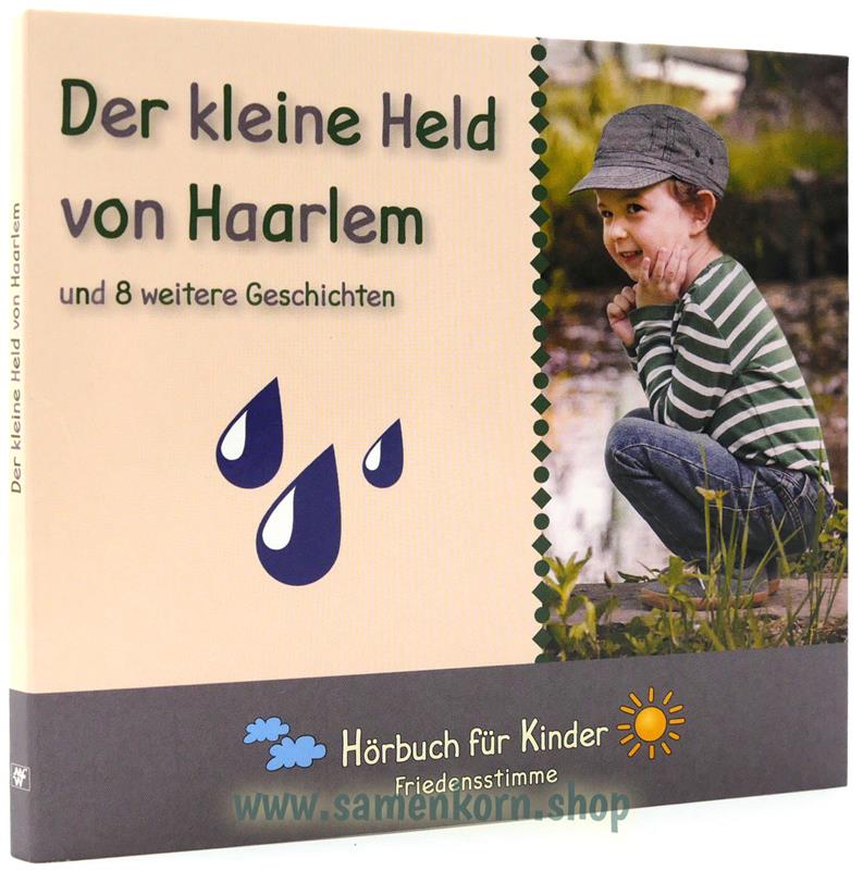 Der kleine Held von Haarlem / CD-Hörbuch