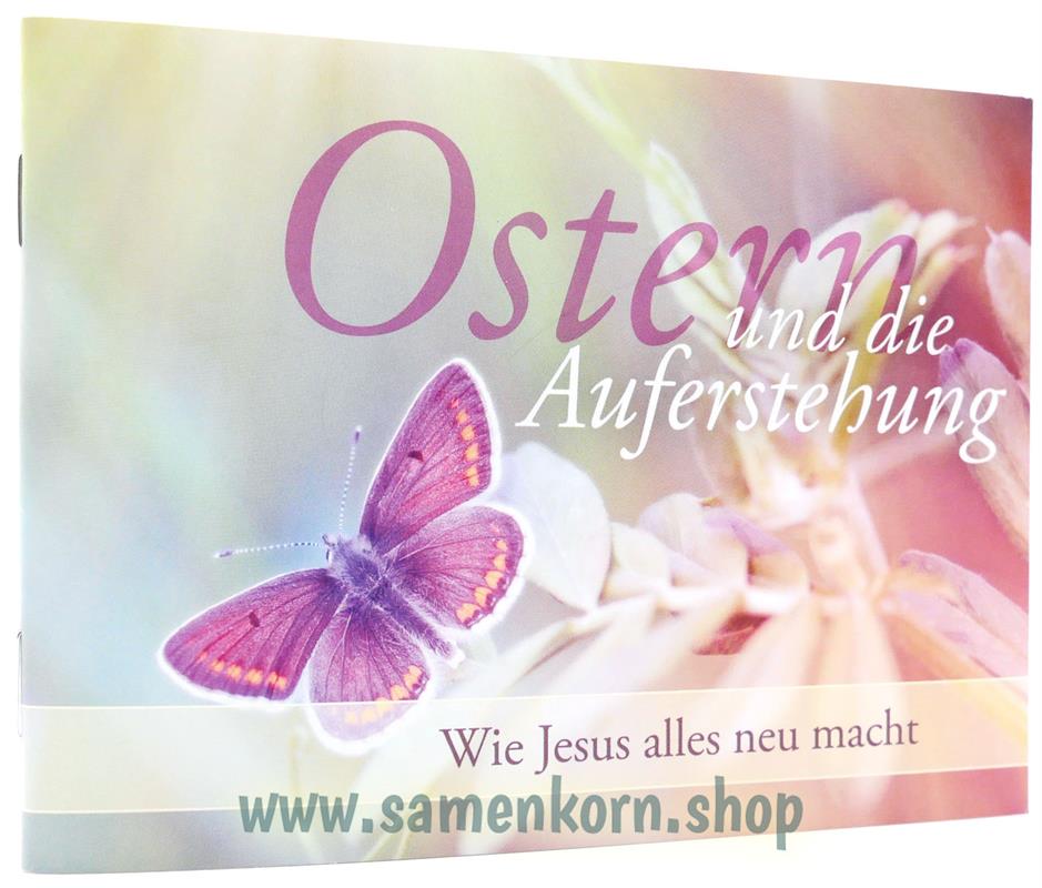 Ostern und die Auferstehung / Heft