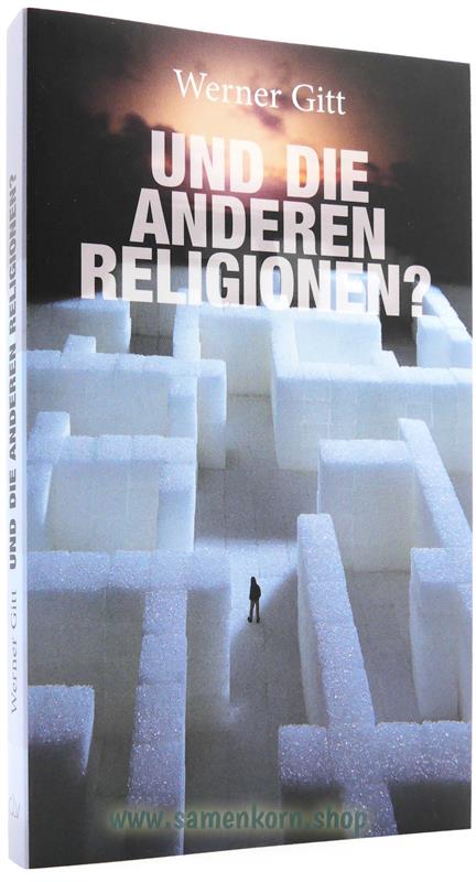 Und die anderen Religionen? / Buch