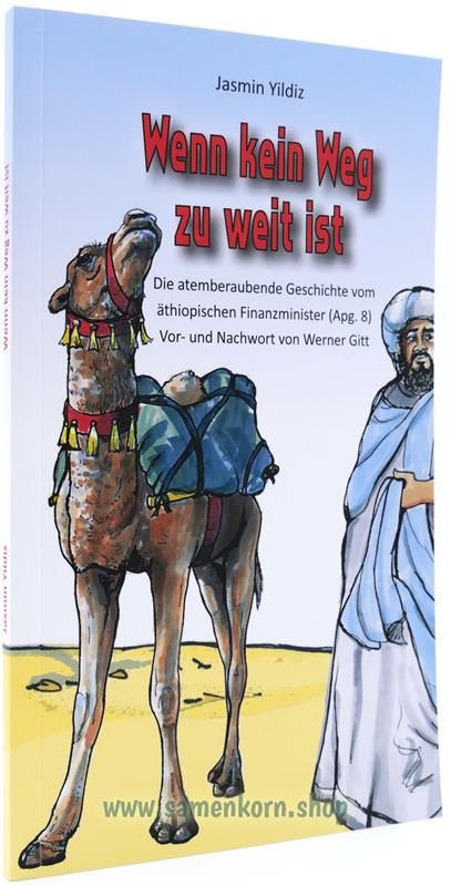 Wenn kein Weg zu weit ist / Buch