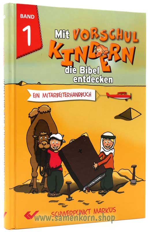 Mit Vorschulkindern die Bibel entdecken, Band 1 / Buch