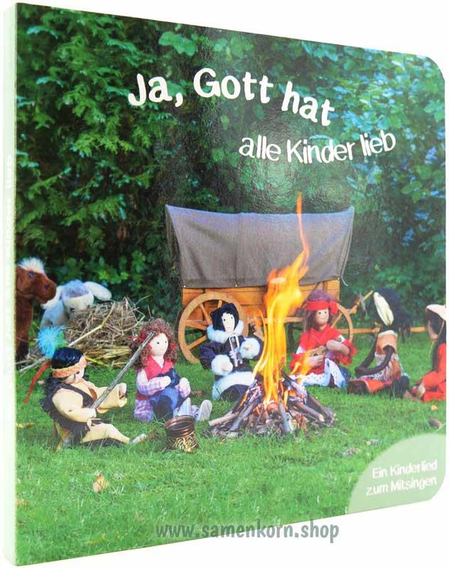 Ja, Gott hat alle Kinder lieb / Pappebuch