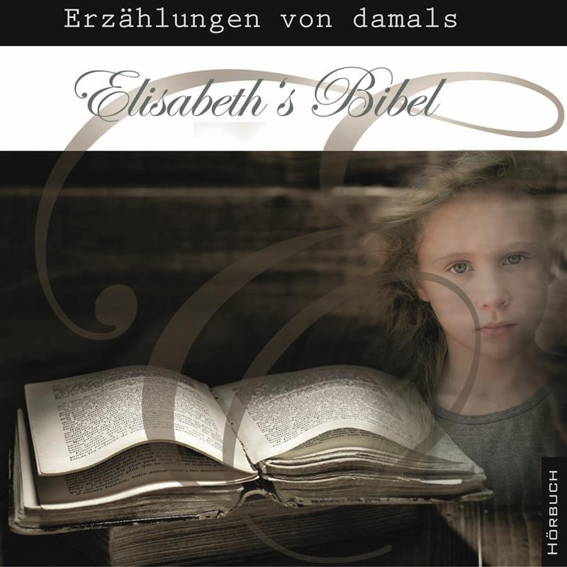 Elisabeths Bibel / MP3- Hörbuch 