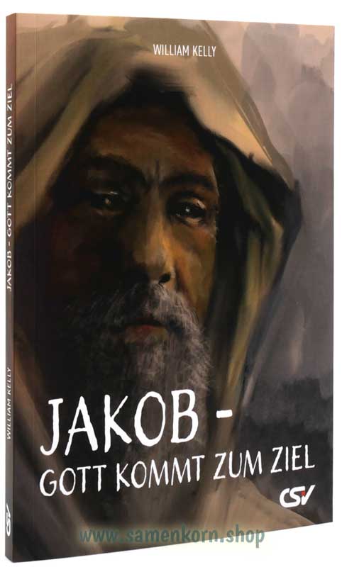 Jakob - Gott kommt zum Ziel/ Buch