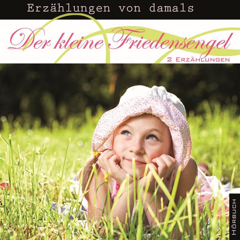 Der kleine Friedensengel / MP3- Hörbuch 