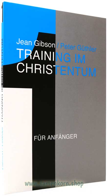 Training im Christentum 1 / Buch