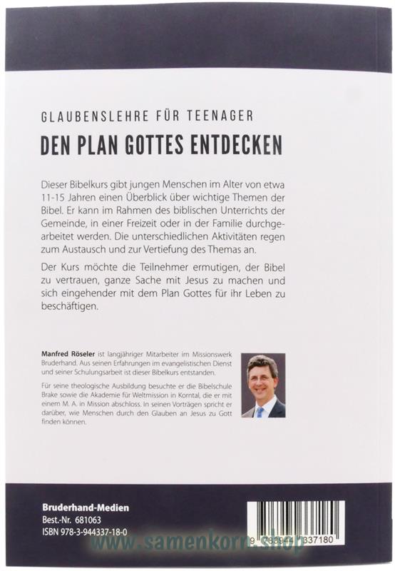 Den Plan Gottes entdecken / Teenagerkurs Teil 3