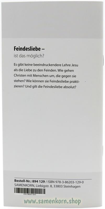 Feindesliebe, Band 29 Reihe Orientierung / Heft