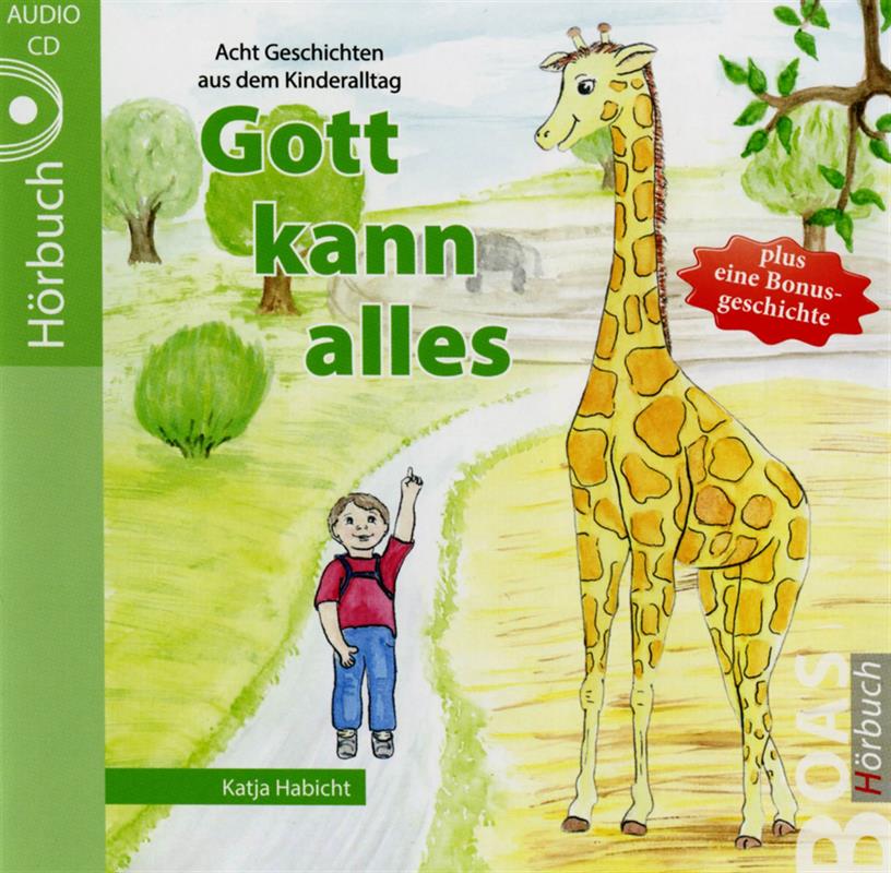 Gott-kann-alles-Hörbuchreihe von Katja Habicht / CD-Set