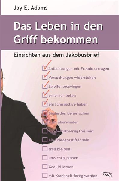 Das Leben in den Griff bekommen / Buch