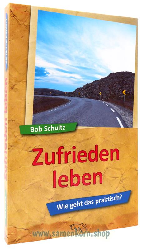 Zufrieden leben / Buch