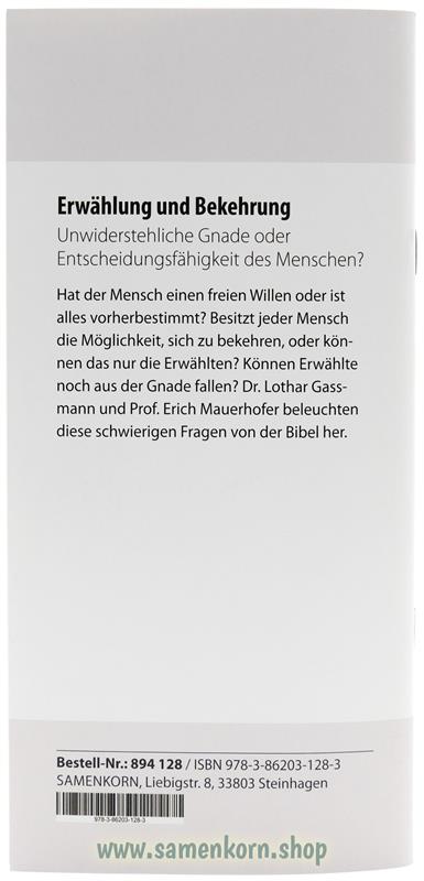 Erwählung und Bekehrung, Band 28 Reihe Orientierung / Heft