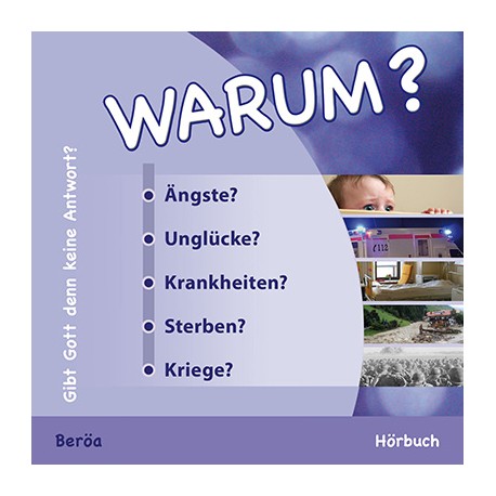 Warum? Gibt Gott denn keine Antwort? / Hörbuch CD