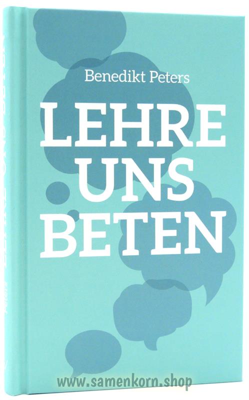 Lehre uns beten / Buch