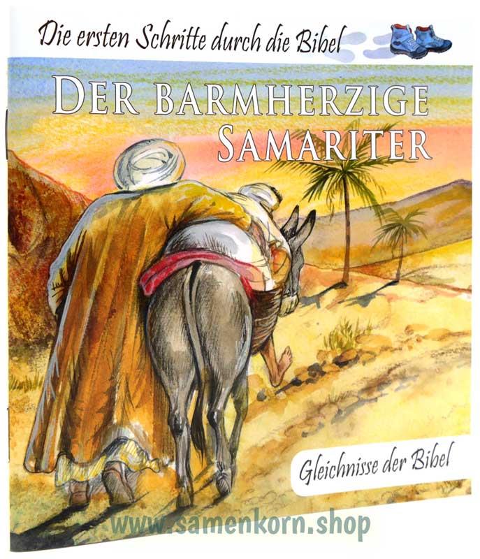 Der barmherzige Samariter  / Heft