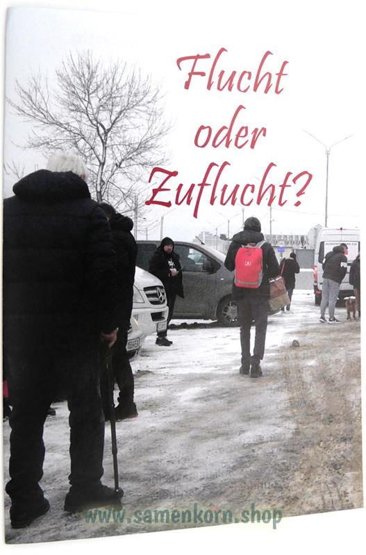 Flucht oder Zuflucht / Traktat