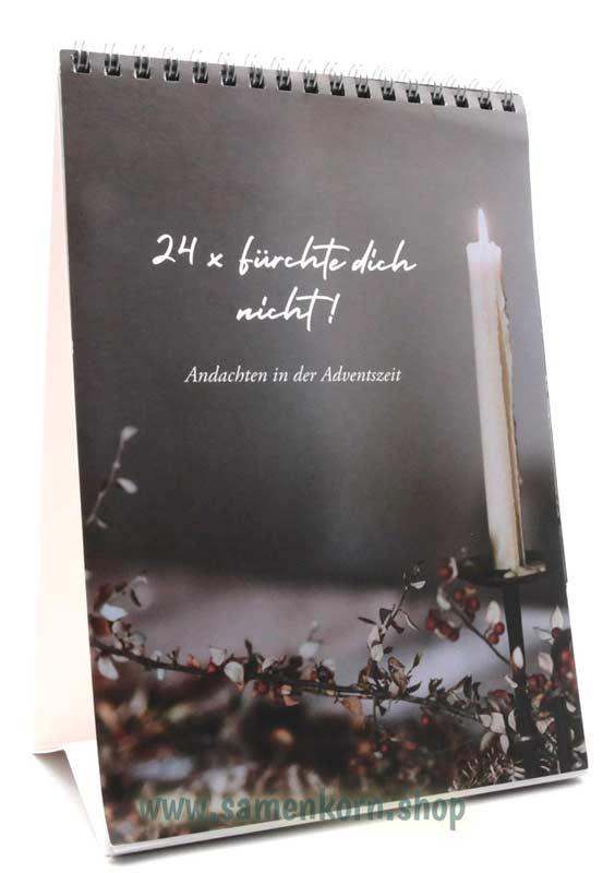 24x Fürchte dich nicht / Adventsandachten