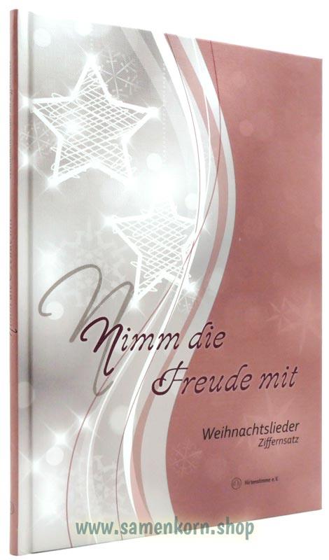 Nimm die Freude mit / Liederbuch (Ziffern)