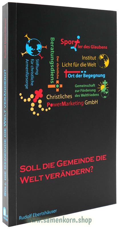 Soll die Gemeinde die Welt verändern? / Buch