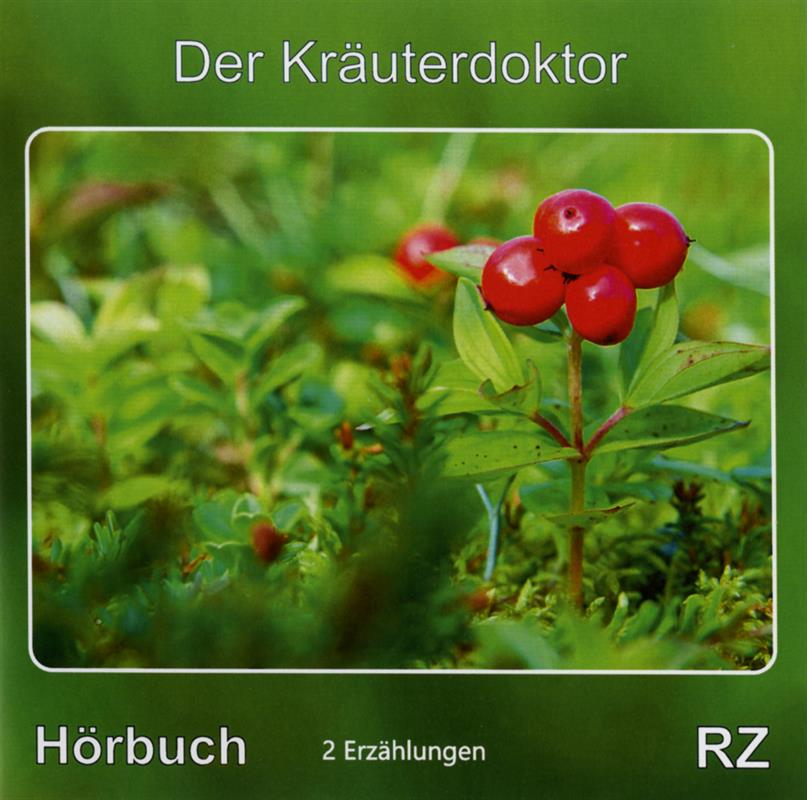 Der Kräuterdoktor / CD- Hörbuch 