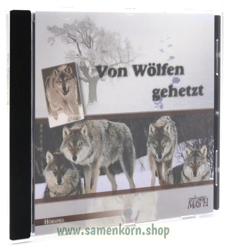 Von Wölfen gehetzt / CD- Hörspiel