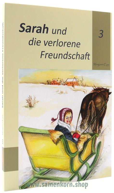 Sarah und die verlorene Freundschaft / Buch