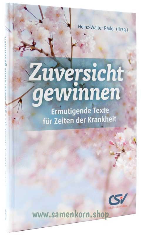 Zuversicht gewinnen / Buch