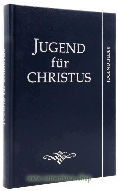 Jugend für Christus (Jugendliederbuch)