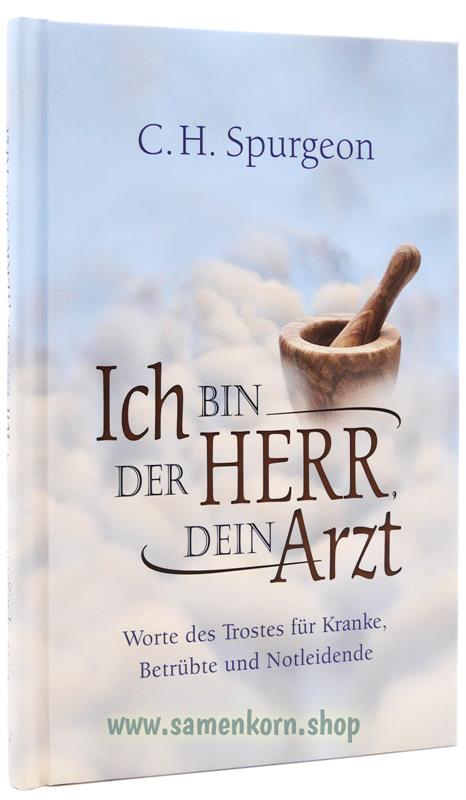 Ich bin der Herr, dein Arzt / Buch