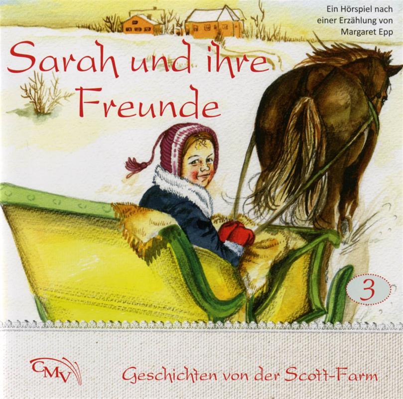 Sarah und ihre Freunde / CD-Hörspiel